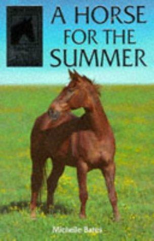 A Horse for the Summer (Sandy Lane Stables Series)