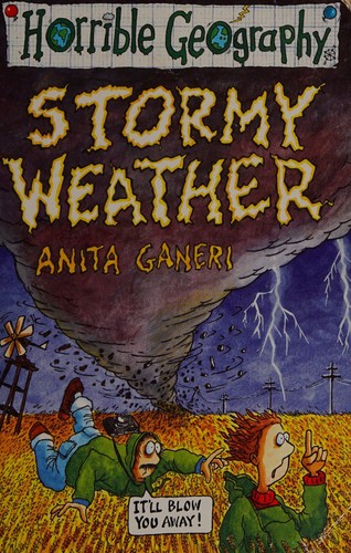 Stormy Weather (Horrible Geography)