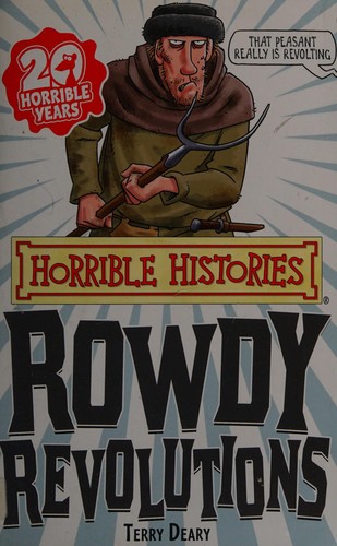 Rowdy Revolutions (Horrible Histories Special)