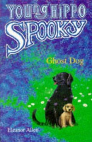 Ghost Dog (Young Hippo Spooky S.)