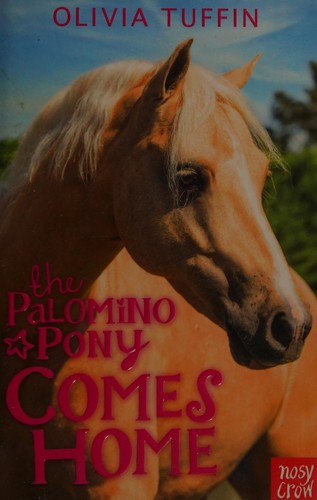 The Palomino Pony Comes Home