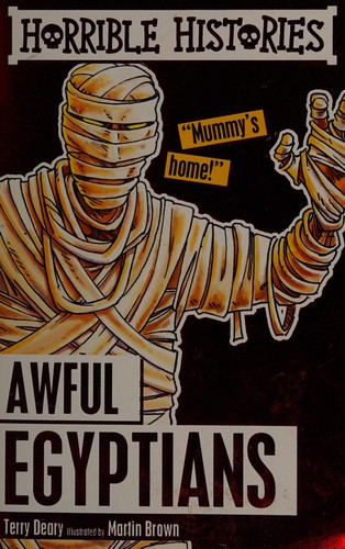 Awful Egyptians (Horrible Histories)