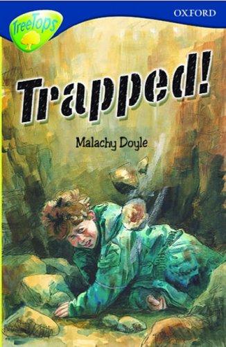 Oxford Reading Tree: Stage 14: TreeTops: Trapped!: Trapped!