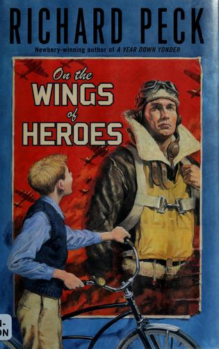 On the Wings of Heroes