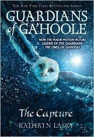 The Capture (Guardians of Ga'hoole, Book 1)