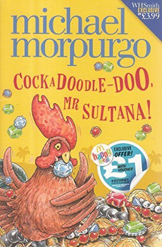 Cockadoodle-Doo, Mr Sultana!