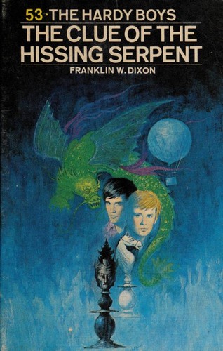 The Clue of the Hissing Serpent (Hardy Boys, Books 53)