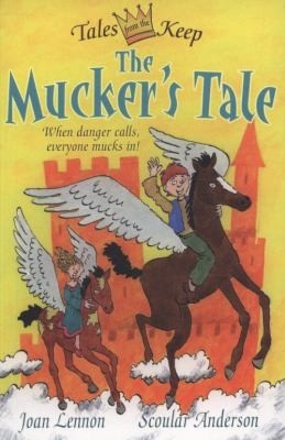 The Mucker's Tale (Tales from the Keep)