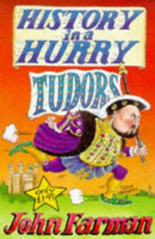Tudors (History in a Hurry)