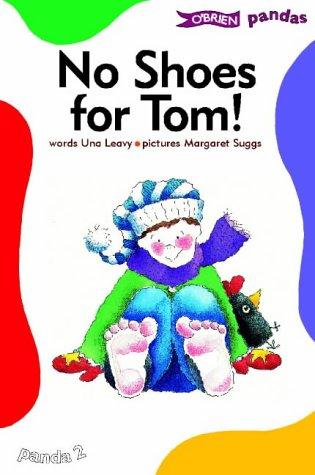No Shoes for Tom!