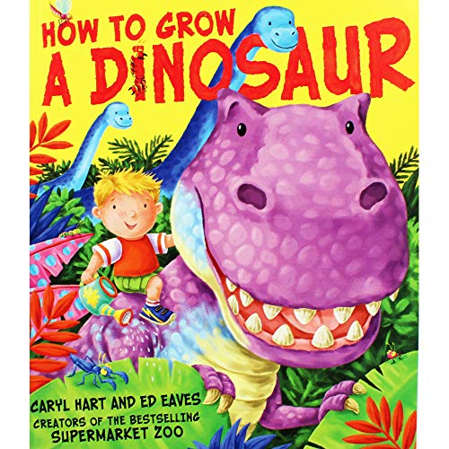 HOW TO GROW A DINOSAUR PA