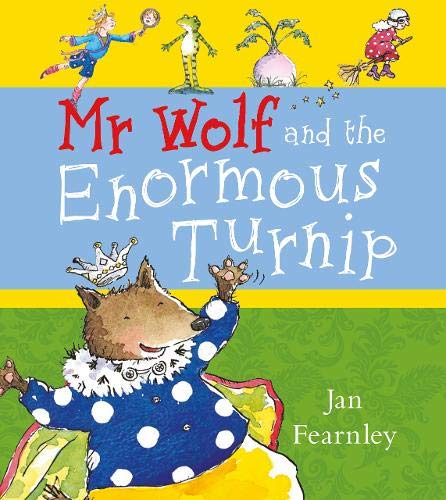 Mr Wolf and the Enormous Turnip
