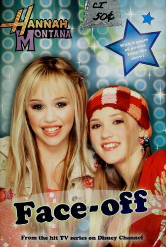 Face-Off (Hannah Montana #2)