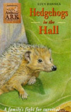 Hedgehogs in the Hall (Animal Ark, No. 5)