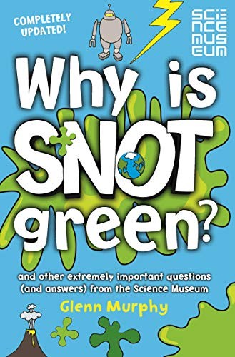 Why Is Snot Green?