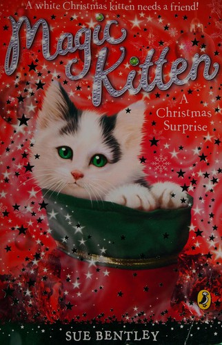 Magic Kitten #13 a Christmas Surprise