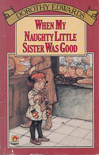 When Naughty Little Sister Was