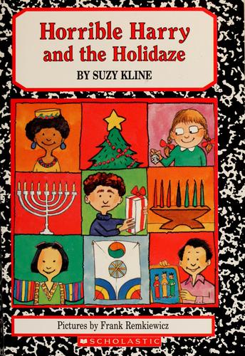 Horrible Harry and the Holidaze
