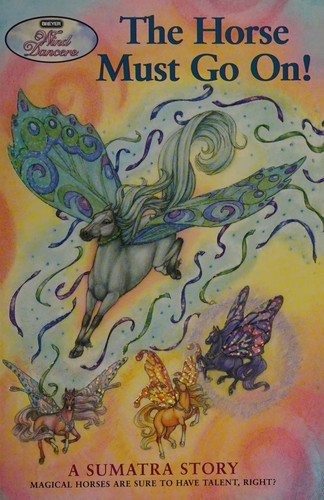 Wind Dancers #3: The Horse Must Go On