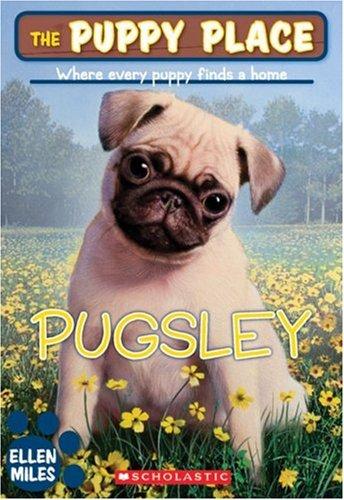 The Puppy Place #9: Pugsley