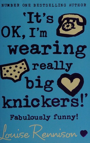 'It's OK, I'm wearing really big knickers!'