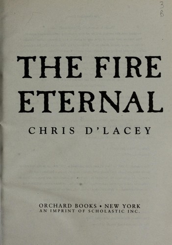 The Fire Eternal