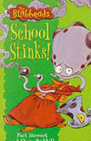 School Stinks (Blobheads)