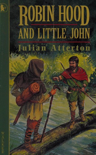 Robin Hood and Little John (Young Childrens Fiction)