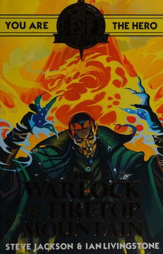Fighting Fantasy:The Warlock of Firetop Mountain