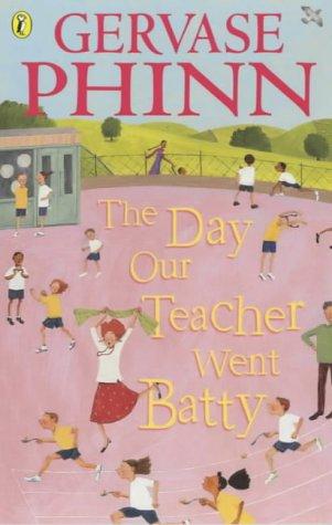 Day Our Teacher Went Batty (Puffin Poetry)