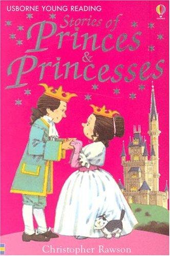 Princes & Princesses (Young Reading)