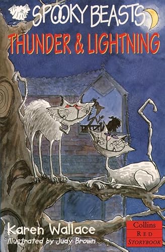 Spooky Beasts: Thunder and Lightning (Red Storybook)