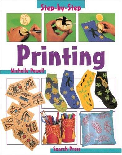 Printing (Step-by-Step Children's Crafts)
