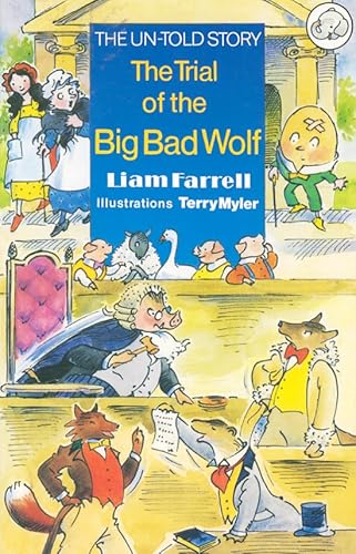 The Trial of the Big Bad Wolf