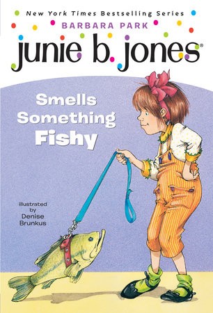 Junie B. Jones Smells Something Fishy (Junie B. Jones, No. 12)
