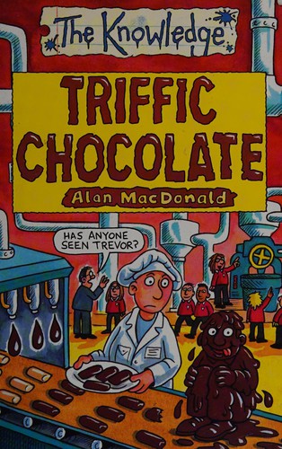Knowledge Triffic Chocolate