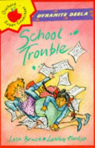 School Trouble (Orchard Readalones)