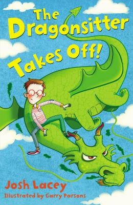 The Dragonsitter Takes Off (The Dragonsitter Series)