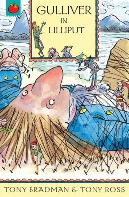 Gulliver in Lilliput (The Greatest Adventures in the World)