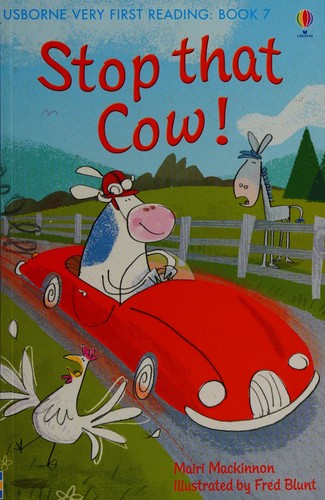Stop That Cow!