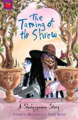 The Taming of the Shrew (Shakespeare Stories)