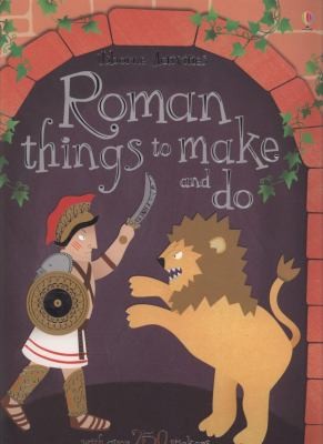 Roman Things to Make & Do (Usborne Activities)