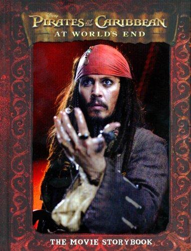 Pirates of the Caribbean: At World's End - The Movie Storybook