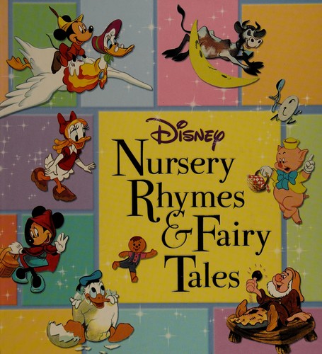 Disney Nursery Rhymes & Fairy Tales (Disney Storybook Collections)