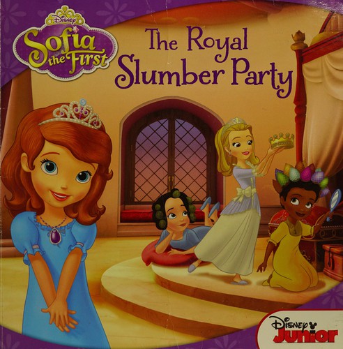 Disney Sofia the First: The Royal Slumber Party