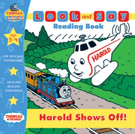 Harold Shows Off (Thomas the Tank Engine Look & Say)