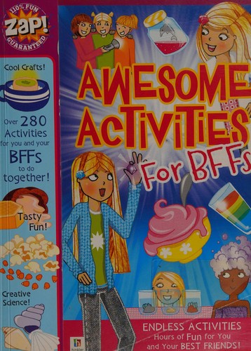 Awesome Activites for Bffs