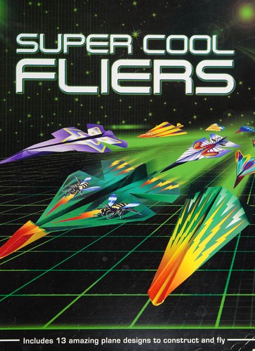 Super Cool Fliers (Fantastic Fliers)