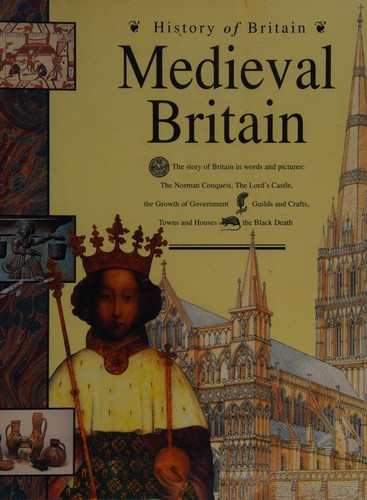 Medieval Britain (History of Britain)