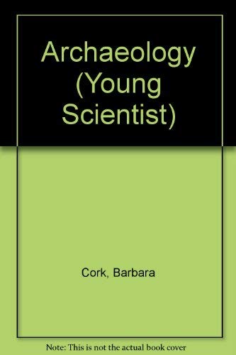 Archaeology (Young Scientist)